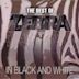 Best of Zebra: In Black and White