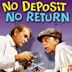 No Deposit, No Return