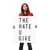 Il coraggio della verità - The Hate U Give