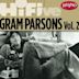 Rhino Hi-Five: Gram Parsons, Vol. 2