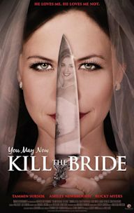 You May Now Kill the Bride