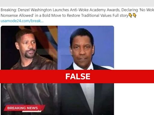 Fact Check: Denzel Washington is not launching an ‘anti-woke’ awards show