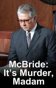 McBride: It's Murder, Madam