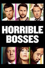 Horrible Bosses