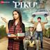 Piku [Original Motion Picture Soundtrack]