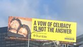 Bumble apologises for celibacy ads: ‘We made a mistake’