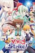 ViVid Strike!