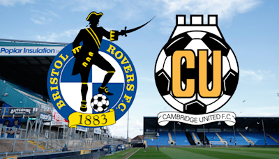 Bristol Rovers vs Cambridge United live updates