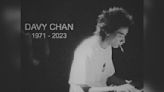 LMF's Davy Chan passed away