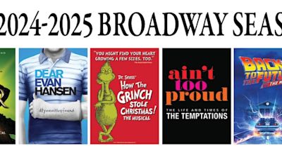 DEAR EVAN HANSEN And More Now On Sale for Celebrity Attractions' 2024-2025 Broadway Season