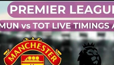 Premier League: Manchester United vs Tottenham live match time, streaming