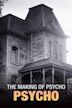 The Making of Psycho