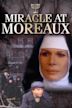 Miracle at Moreaux