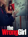 The Wrong Girl