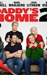 Daddy s Home 2