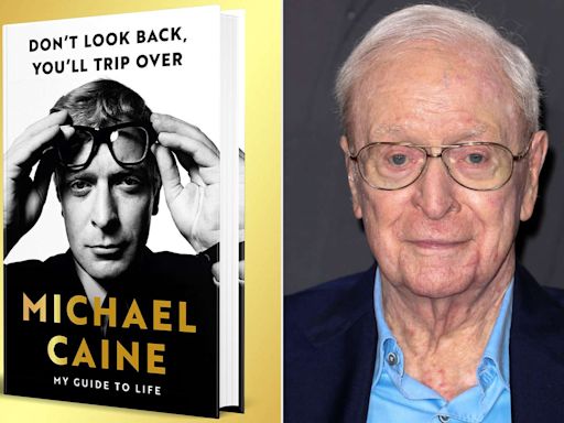 Sir Michael Caine Has Some Advice for Us in New Book: 'Anyone Can Blow the Bloody Doors Off'