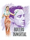 Bolero inmortal