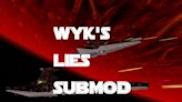 WYK's LIES Remake 3.5 Submod v0.1 file