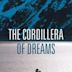 The Cordillera of Dreams