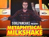 Metaphysical Milkshake