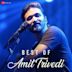 Best of Amit Trivedi