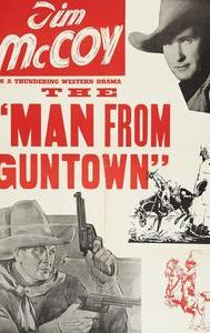 The Man From Guntown