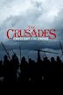 The Crusades: Crescent & the Cross