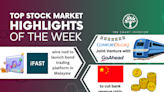 Top Stock Market Highlights of the Week: ComfortDelGro Corporation, iFAST and China’s Bank Reserve Ratio