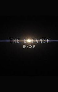 The Expanse: One Ship