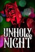 Unholy Night