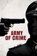 The Army of Crime