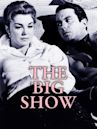 The Big Show (1961 film)