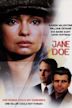 Jane Doe findet ihren Mörder