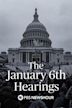 The January 6th Hearings