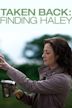 Taken Back: Finding Haley