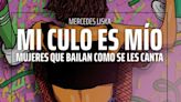 Zonas bajas al poder: ¿es el perreo un baile degradante o una práctica gozosa?