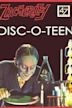 Disc-O-Teen