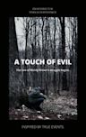 A Touch of Evil | Drama, Mystery, Thriller