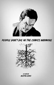 People Don't Die in the Comics Anymore