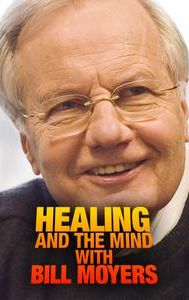 Healing and the Mind With Bill Moyers