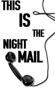 This is the Night Mail