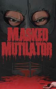 Masked Mutilator