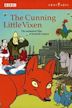 The Cunning Little Vixen