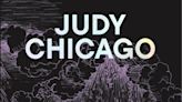 OPINION - Judy Chicago's work is proof that paradigms are there to be shattered