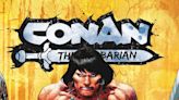 Titan Comics’ CONAN THE BARBARIAN Series Brings the Sword and Sorcery Hero Back