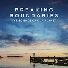 Breaking Boundaries: The Science of Our Planet (TV Movie 2021) - IMDb