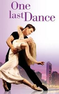 One Last Dance (2003 film)