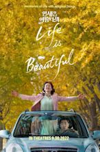 Life Is Beautiful (2022) by Kook-Hee Choi