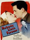 Nobody Lives Forever (film)