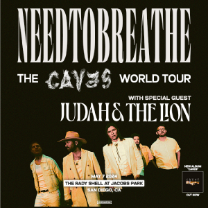 NEEDTOBREATHE: 'The Caves World' Tour